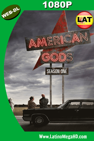 Dioses americanos (Serie de TV) (2017) Temporada 1 Latino WEB-DL 1080P (2017)